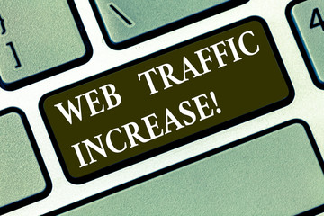 Writing note showing Web Traffic Increase. Business photo showcasing Growth of the amount of web...
