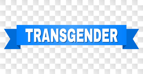 TRANSGENDER text on a ribbon. Designed with white caption and blue tape. Vector banner with TRANSGENDER tag on a transparent background.
