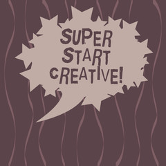 Word writing text Super Start Creative. Business concept for Ability to invent and develop original marketing ideas Blank Oval Color Speech Bubble with Stars as Outline photo Text Space