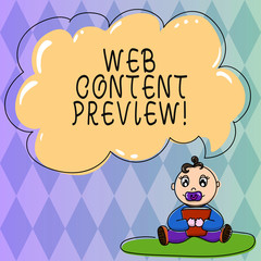 Text sign showing Web Content Preview. Conceptual photo textual visual aural that encountered of user experience Baby Sitting on Rug with Pacifier Book and Blank Color Cloud Speech Bubble