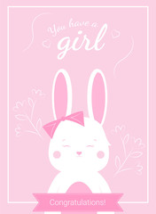 Greeting card with the birth of a child. This is a girl! Lovely bunny on a pink background.