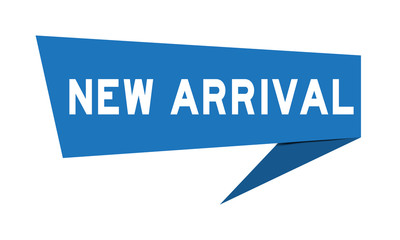 Blue paper speech banner with word new arrival on white background (Vector)