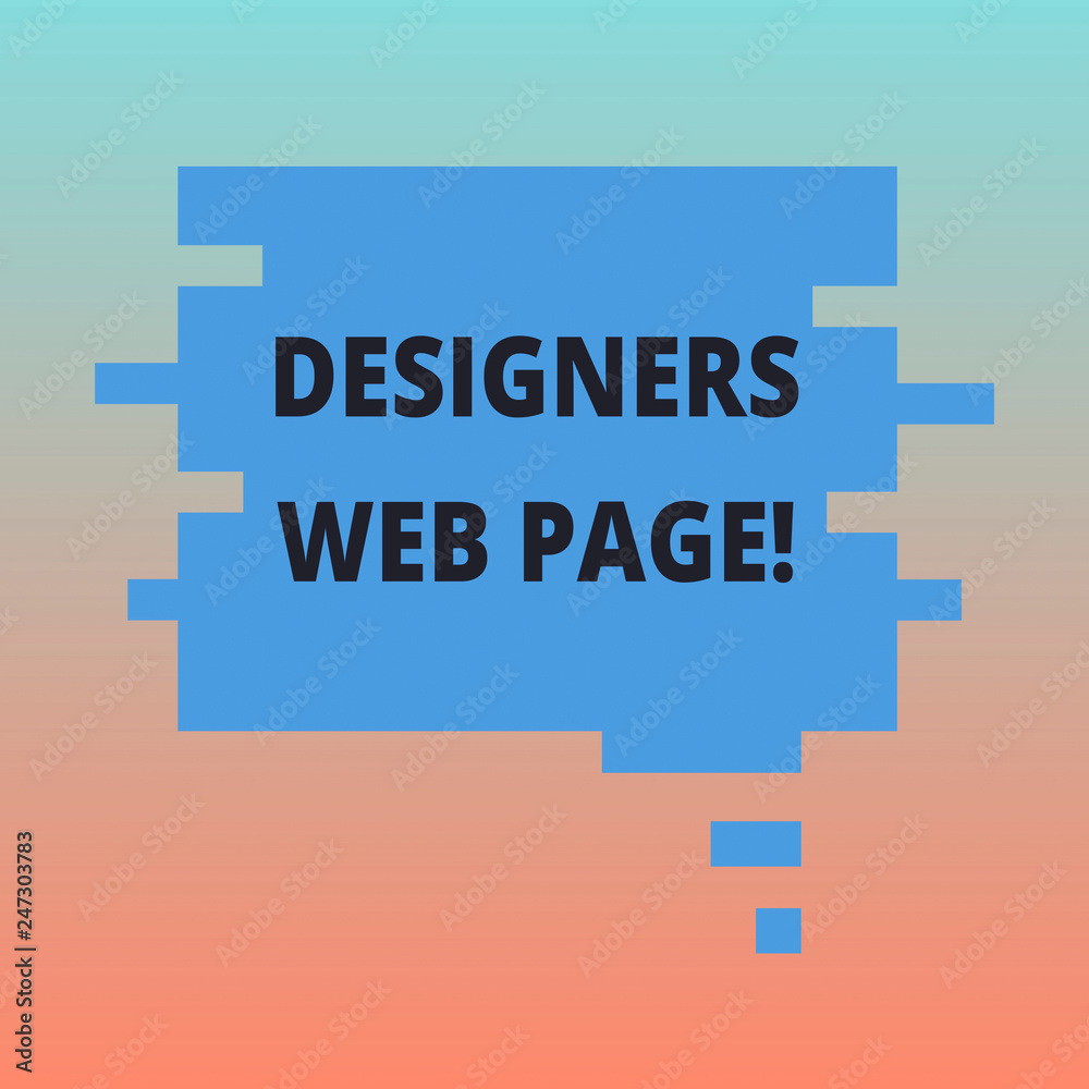 Fototapete handwriting text designers web page. concept meaning someone who prepares content for websites pages