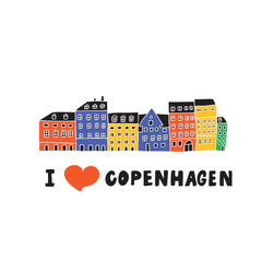 I love Copenhagen. Illustration of Copenhagen houses view. Nyhavn. Doodle. Vector.