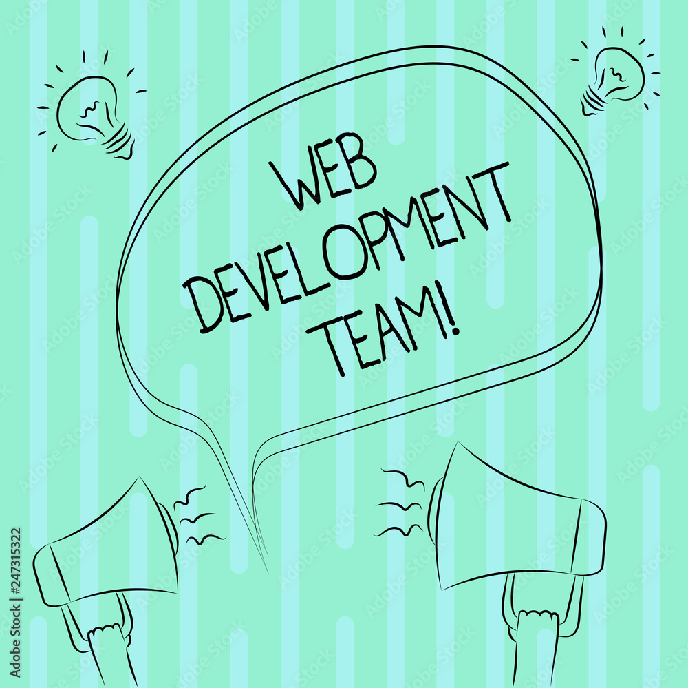 Poster word writing text web development team. business concept for a team of developers working towards an