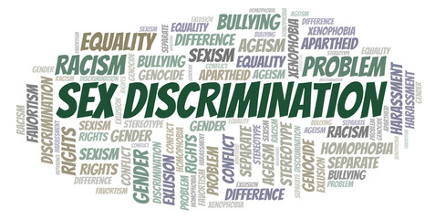 Sex Discrimination - type of discrimination - word cloud.
