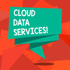 Word writing text Cloud Data Services. Business concept for enables data access on deanalysisd users regardless location Folded 3D Ribbon Strip Solid Color Blank Sash photo for Celebration