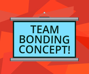 Word writing text Team Bonding Concept. Business concept for Improve workplace projects that involve teamwork Blank Portable Wall Hanged Projection Screen for Conference Presentation