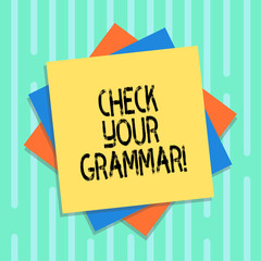 Word writing text Check Your Grammar. Business concept for Contextual spelling correction punctuation proofreading Multiple Layer of Blank Sheets Color Paper Cardboard photo with Shadow