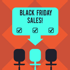 Handwriting text Black Friday Sales. Concept meaning day full of special shopping deals and heavy discounts Blank Space Color Arrow Pointing to One of the Three Swivel Chairs photo