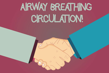 Conceptual hand writing showing Airway Breathing Circulation. Business photo text Memory aid for rescuers performing CPR Hu analysis Shaking Hands on Agreement Sign of Respect and Honor