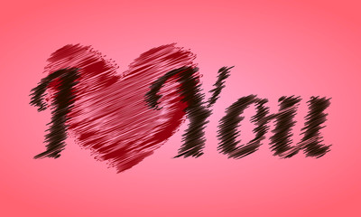 Greeting card with text about love. I love you.