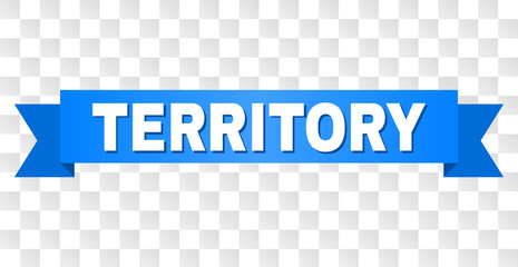 TERRITORY text on a ribbon. Designed with white caption and blue stripe. Vector banner with TERRITORY tag on a transparent background.