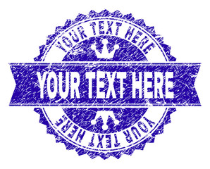 YOUR TEXT HERE rosette stamp watermark with distress texture. Designed with round rosette, ribbon and small crowns. Blue vector rubber watermark of YOUR TEXT HERE tag with dust style.