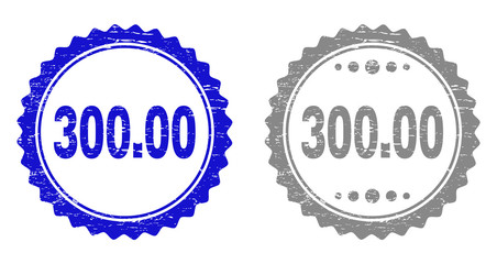 300.00 stamp seals with grunge texture in blue and gray colors isolated on white background. Vector rubber imitation of 300.00 caption inside round rosette. Stamp seals with corroded textures.
