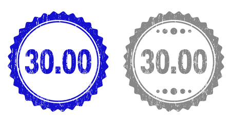 30.00 stamp seals with distress texture in blue and gray colors isolated on white background. Vector rubber overlay of 30.00 tag inside round rosette. Stamp seals with scratched textures.