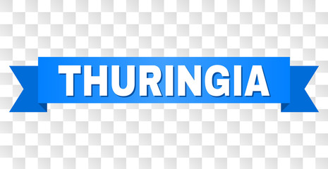 THURINGIA text on a ribbon. Designed with white title and blue tape. Vector banner with THURINGIA tag on a transparent background.