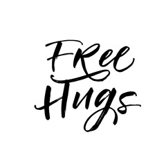 Fototapeta premium Free hugs postcard. Hand drawn brush style modern calligraphy. Vector&nbsp;illustration of handwritten lettering. 