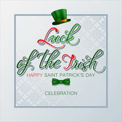 Holiday design, background with 3d handwriting texts, green top hat with orange ribbon and bow tie for St. Patrick's day celebration