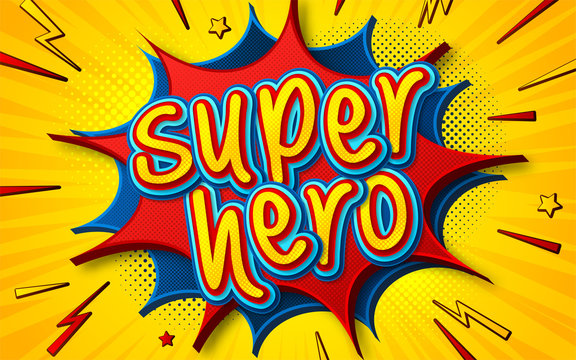 Cartoon comic book with speech bubble Superhero. Poster in comics and pop art style with multilayer funny letters, halftone and sound effects on yellow striped background. Colorful cool banner