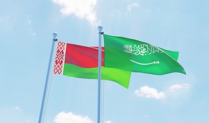 Saudi Arabia and Belarus, two flags waving against blue sky. 3d image