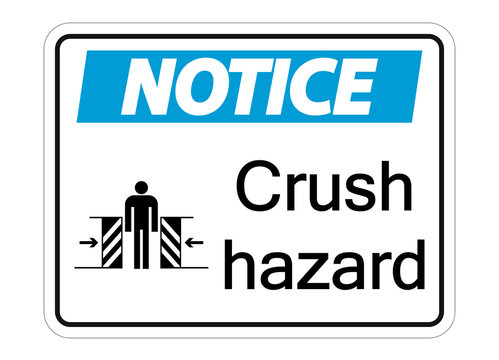 symbol notice crush hazard sign on white background