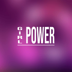 girl power. Life quote with modern background vector