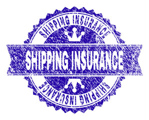 Obraz premium SHIPPING INSURANCE rosette stamp seal overlay with grunge texture. Designed with round rosette, ribbon and small crowns. Blue vector rubber print of SHIPPING INSURANCE text with grunge texture.