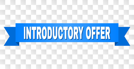 INTRODUCTORY OFFER text on a ribbon. Designed with white title and blue tape. Vector banner with INTRODUCTORY OFFER tag on a transparent background.