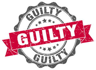 guilty stamp. sign. seal