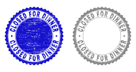 Grunge CLOSED FOR DINNER stamp seals isolated on a white background. Rosette seals with grunge texture in blue and grey colors.