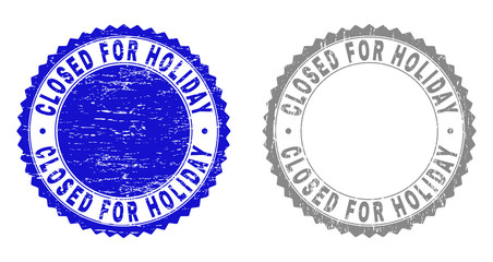 Grunge CLOSED FOR HOLIDAY stamp seals isolated on a white background. Rosette seals with grunge texture in blue and gray colors.