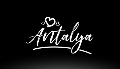antalya black and white city hand written text with heart logo