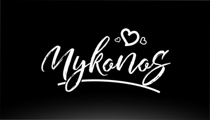 mykonos black and white city hand written text with heart logo