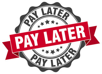 pay later stamp. sign. seal