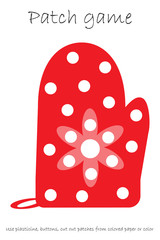 Education Patch game kitchen glove for children to develop motor skills, use plasticine patches, buttons, colored paper or color the page, kids preschool activity, printable worksheet, vector
