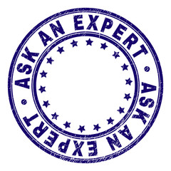 ASK AN EXPERT stamp seal imprint with grunge texture. Designed with circles and stars. Blue vector rubber print of ASK AN EXPERT title with grunge texture.