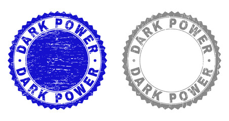 Grunge DARK POWER stamp seals isolated on a white background. Rosette seals with distress texture in blue and gray colors. Vector rubber stamp imitation of DARK POWER tag inside round rosette.