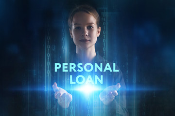 The concept of business, technology, the Internet and the network. A young entrepreneur working on a virtual screen of the future and sees the inscription: Personal loan