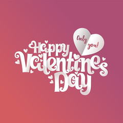 Happy Valentine's Day Lettering Text Background. Vector Lettering