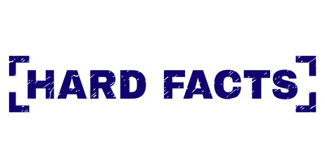 HARD FACTS text seal print with corroded effect. Text title is placed inside corners. Blue vector rubber print of HARD FACTS with corroded texture.