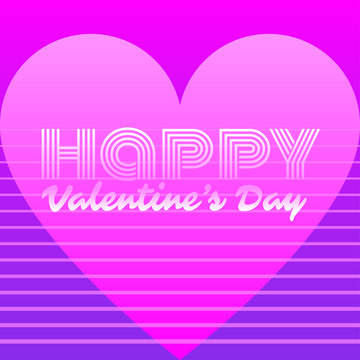 Vector illustration. Greeting text &ldquo;Happy Valentine's Day&rdquo;. Synth wave style. Pink and purple gradients. Square format.