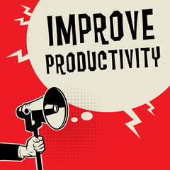 Business concept with text Improve Productivity