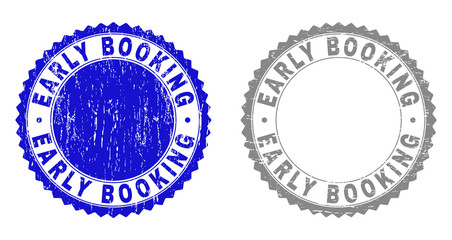 Grunge EARLY BOOKING stamp seals isolated on a white background. Rosette seals with grunge texture in blue and grey colors. Vector rubber stamp imprint of EARLY BOOKING caption inside round rosette.