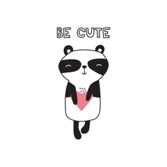 Hand drawn illustration, panda, heart and english text. Black and white background vector. Poster design with animal, Be cute. Decorative cute backdrop, good for printing