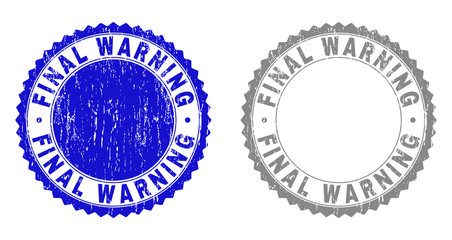 Grunge FINAL WARNING stamp seals isolated on a white background. Rosette seals with distress texture in blue and grey colors. Vector rubber overlay of FINAL WARNING label inside round rosette.