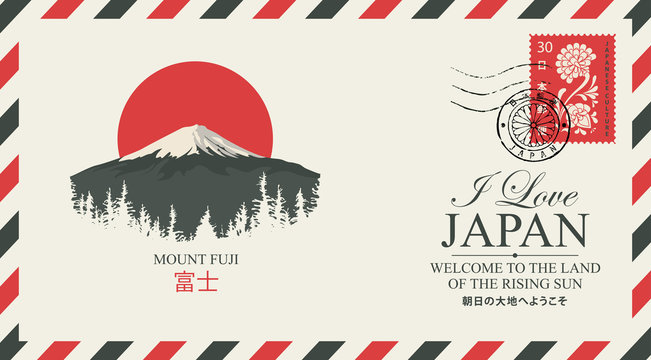 Vector postal envelope depicting the mountain Fujiyama with a postage stamp and postmark with chrysanthemum flowers. Japanese hieroglyphs Mount Fuji, Japan post, Welcome to the land of the rising sun