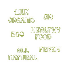 Healthy food. Organic labels, stamps for natural products packaging. Vector