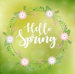 Romantic floral wreath with quote Hello Spring 