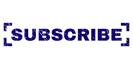 SUBSCRIBE title seal print with distress texture. Text tag is placed inside corners. Blue vector rubber print of SUBSCRIBE with dust texture.